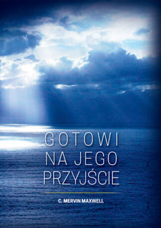 Gotowi na Jego przyjście