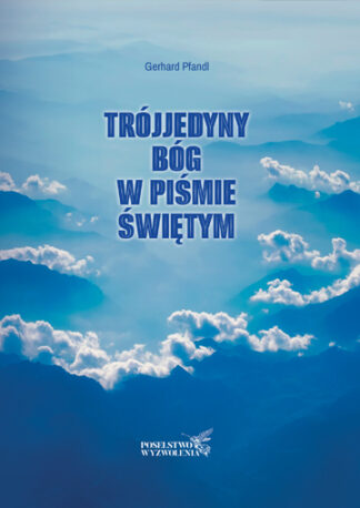 Trójjedyny Bóg w Piśmie Świętym