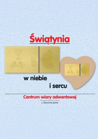Świątynia w niebie i w sercu